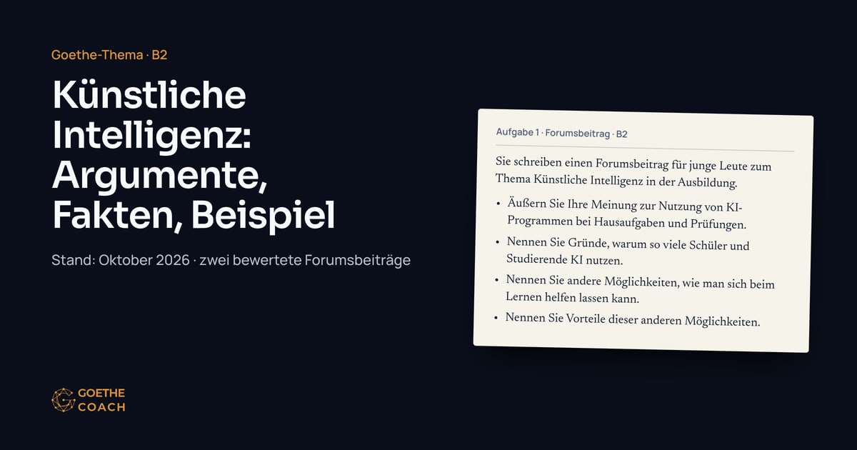Titel „Künstliche Intelligenz: Argumente, Fakten, Beispiel“ neben einem Prüfungsblatt mit einer B2-Forumsaufgabe zu KI in der Ausbildung
