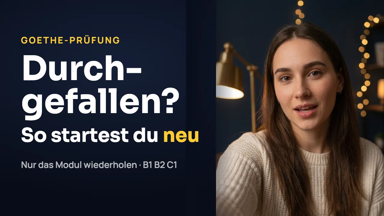 Goethe-Prüfung nicht bestanden? So startest du neu (B1, B2, C1)